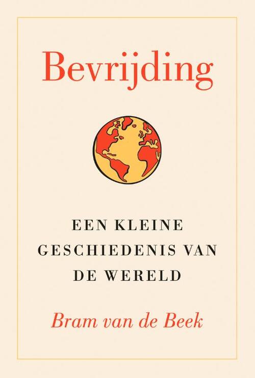 Bram van de Beek Bevrijding -   (ISBN: 9789043541688)