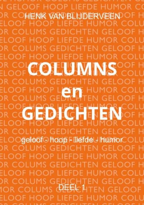 Henk van Blijderveen Columns en gedichten -   (ISBN: 9789403734316)