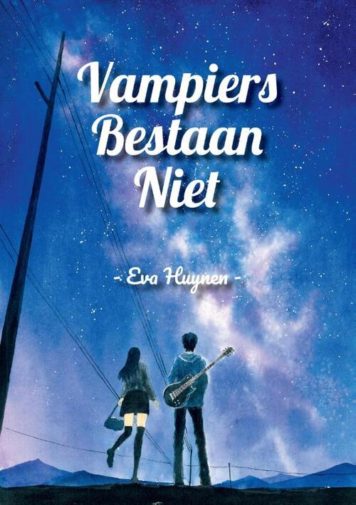 Eva Huynen Vampiers Bestaan Niet -   (ISBN: 9789464430394)