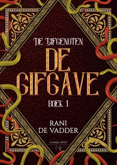 Rani de Vadder De Gifgave -   (ISBN: 9789464510140)