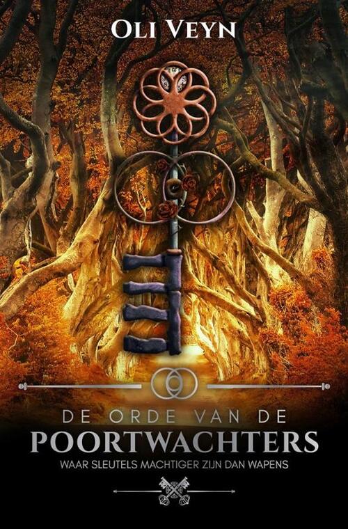 Oli Veyn De Orde van de Poortwachters -   (ISBN: 9789493157118)