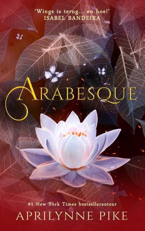 Aprilynne Pike Arabesque -   (ISBN: 9789493265820)