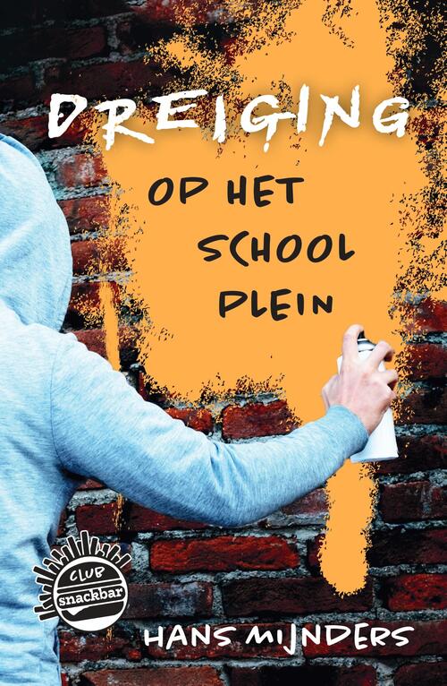 Hans Mijnders Dreiging op het schoolplein -   (ISBN: 9789085435655)