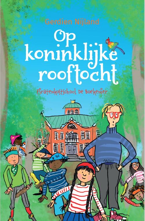 Gerdien Nijland Op koninklijke rooftocht -   (ISBN: 9789085435747)