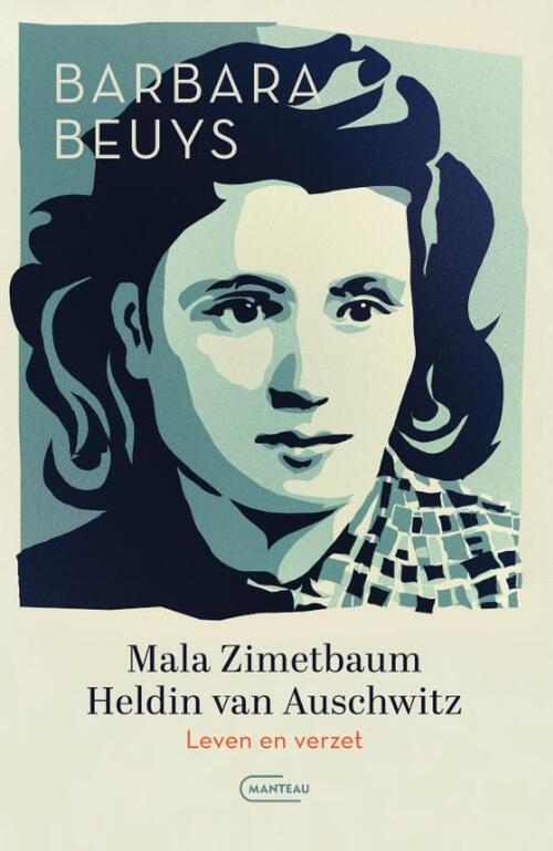 Barbara Beuys Mala Zimetbaum, heldin van Auschwitz -   (ISBN: 9789022340882)