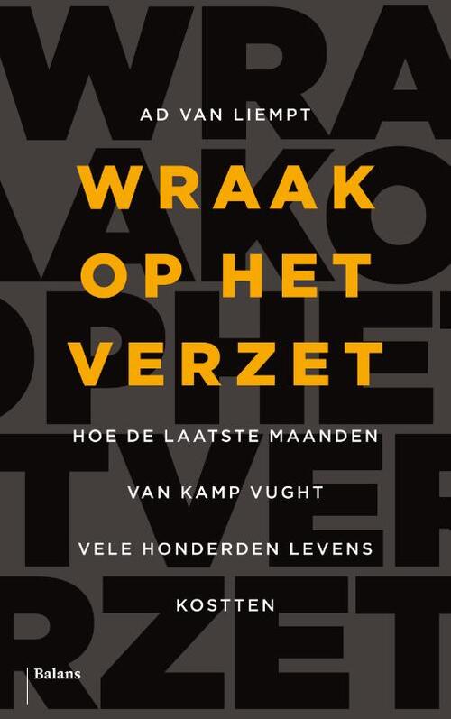 Ad van Liempt Wraak op het verzet -   (ISBN: 9789463823562)