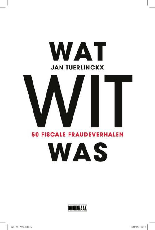 Jan Tuerlinckx Wat wit was -   (ISBN: 9789492639493)