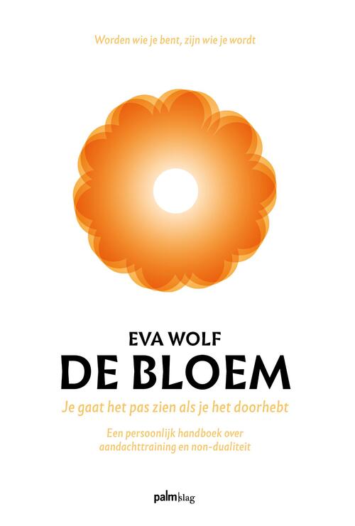 Eva Wolf De Bloem -   (ISBN: 9789493343429)