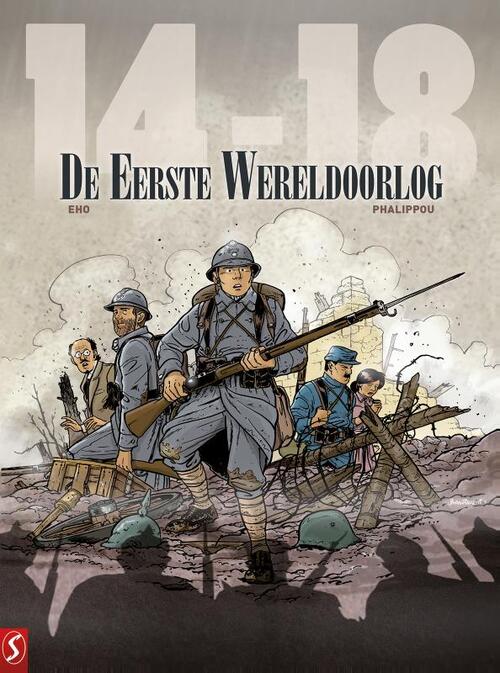 Jérôme Eho, Jérome Phalippou 14-18 De Eerste Wereldoorlog -   (ISBN: 9789463069328)
