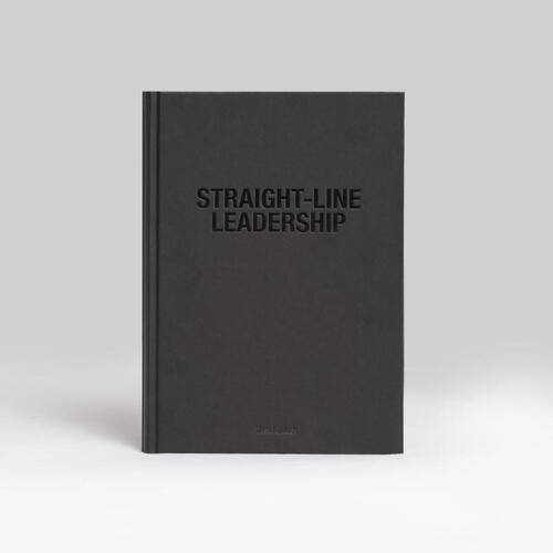 Dusan Djukich Straight-Line Leadership -   (ISBN: 9789082686609)
