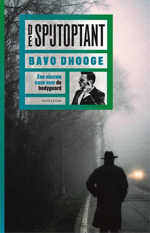 Bavo Dhooge De spijtoptant -   (ISBN: 9789464103311)