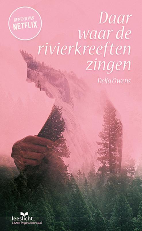 Delia Owens Daar waar de rivierkreeften zingen -   (ISBN: 9789086967384)