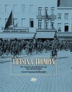 Geert Vanmaeckelberghe Fietsen & trompen -   (ISBN: 9789464783070)