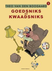 Theo van den Boogaard Goedsniks of kwaadsniks -   (ISBN: 9789464860405)