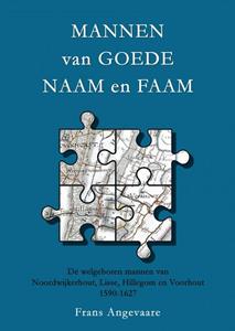 Frans Angevaare Mannen van goede naam en faam -   (ISBN: 9789403737713)