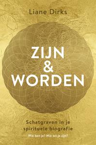 Liane Dirks Zijn & Worden -   (ISBN: 9789020221596)
