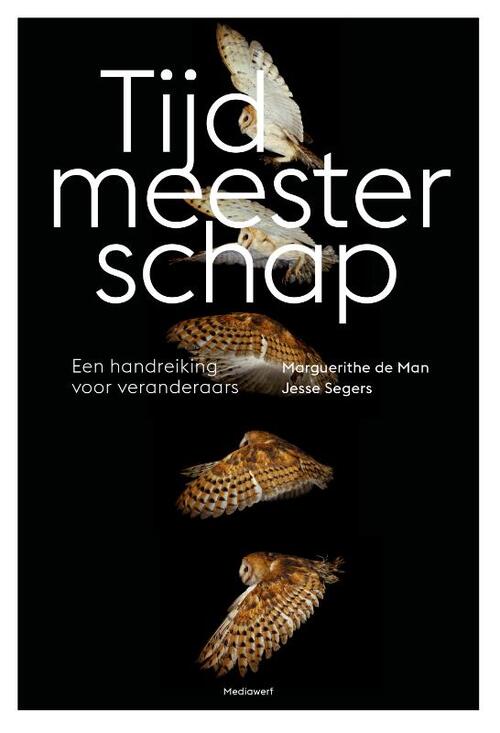Jesse Segers, Marguerithe de Man Tijdmeesterschap -   (ISBN: 9789083360751)