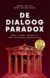 Amory Gillot, Arno Steenackers De dialoog-paradox -   (ISBN: 9789464750935)