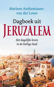 Marleen Anthonissen - van der Louw Dagboek uit Jeruzalem -   (ISBN: 9789023957461)