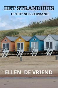 Ellen de Vriend Het strandhuis -   (ISBN: 9789403745794)