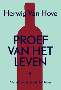 Herwig van Hove Proef van het leven -   (ISBN: 9789464987287)