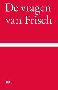 Max Frisch De vragen van Frisch -   (ISBN: 9789464987225)