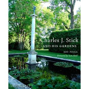 Phaidon Press B.V. Charles J. Stick And His Gardens