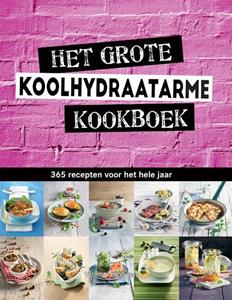 Veltman Uitgevers B.V. Het grote koolhydraatarme kookboek -   (ISBN: 9789048322190)