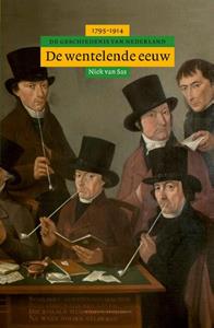 Van Sas Algemene geschiedenis van Nederland De wentelende eeuw -   (ISBN: 9789035127777)