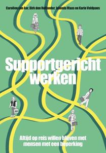 Carolien van Aar Supportgericht Werken -   (ISBN: 9789085603504)