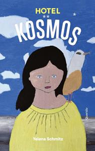 Yelena Schmitz Hotel Kosmos -   (ISBN: 9789045130552)