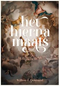 Willem J. Ouweneel Het hiernamaals -   (ISBN: 9789083401362)