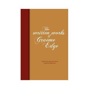 Paagman The written works of graeme edge - Graeme Edge