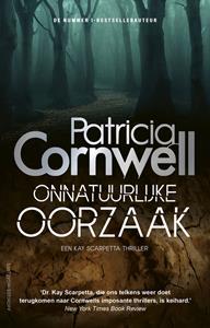 Patricia Cornwell Onnatuurlijke oorzaak -   (ISBN: 9789021051307)