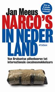 Jan Meeus Narco's in Nederland -   (ISBN: 9789046833056)