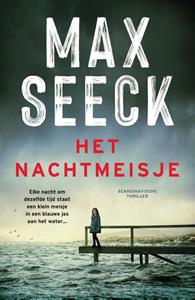 Max Seeck Het nachtmeisje -   (ISBN: 9789400518070)
