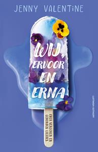 Jenny Valentine Wij, ervoor en erna -   (ISBN: 9789021050164)