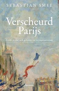 Sebastian Smee Verscheurd Parijs -   (ISBN: 9789000372584)