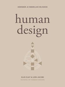 Ellis Clay, Lion Jacobi Human Design -   (ISBN: 9789000395002)