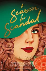 Laura Wood A Season for Scandal -   (ISBN: 9789000396849)