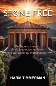 Harm Timmerman Stone Free -   (ISBN: 9789465018171)