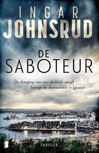 Ingar Johnsrud De saboteur -   (ISBN: 9789049203580)