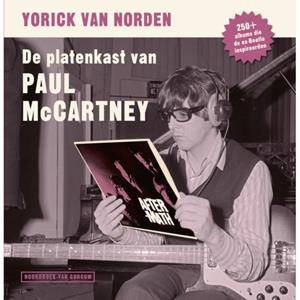 20 Leafdesdichten Bv Bornmeer De Platenkast Van Paul Mccartney - Yorick van Norden