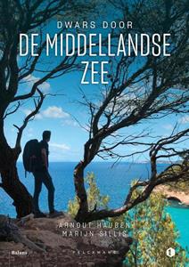 Arnout Hauben, Marijn Sillis Dwars door de Middellandse Zee -   (ISBN: 9789463105088)