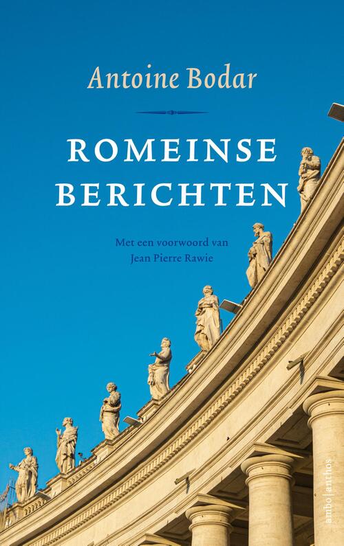 Antoine Bodar Romeinse berichten -   (ISBN: 9789026369087)