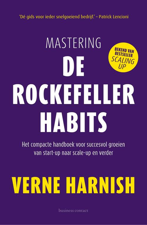 Verne Harnish Mastering de Rockefeller Habits -   (ISBN: 9789047018285)