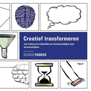 George Parker Creatief transformeren -   (ISBN: 9789062223343)