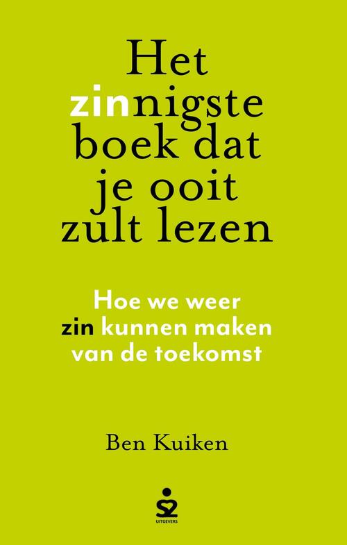 Ben Kuiken Het zinnigste boek dat je ooit zult lezen -   (ISBN: 9789493282421)
