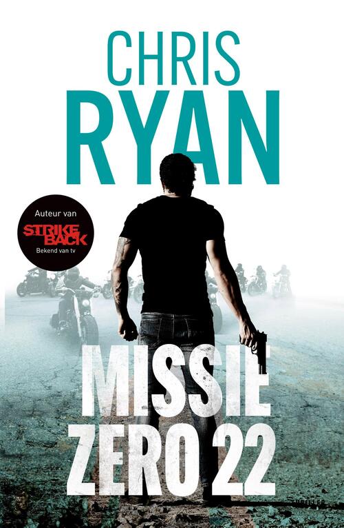 Chris Ryan Missie Zero 22 -   (ISBN: 9789402321258)