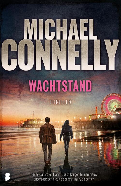 Michael Connelly Wachtstand -   (ISBN: 9789402324341)